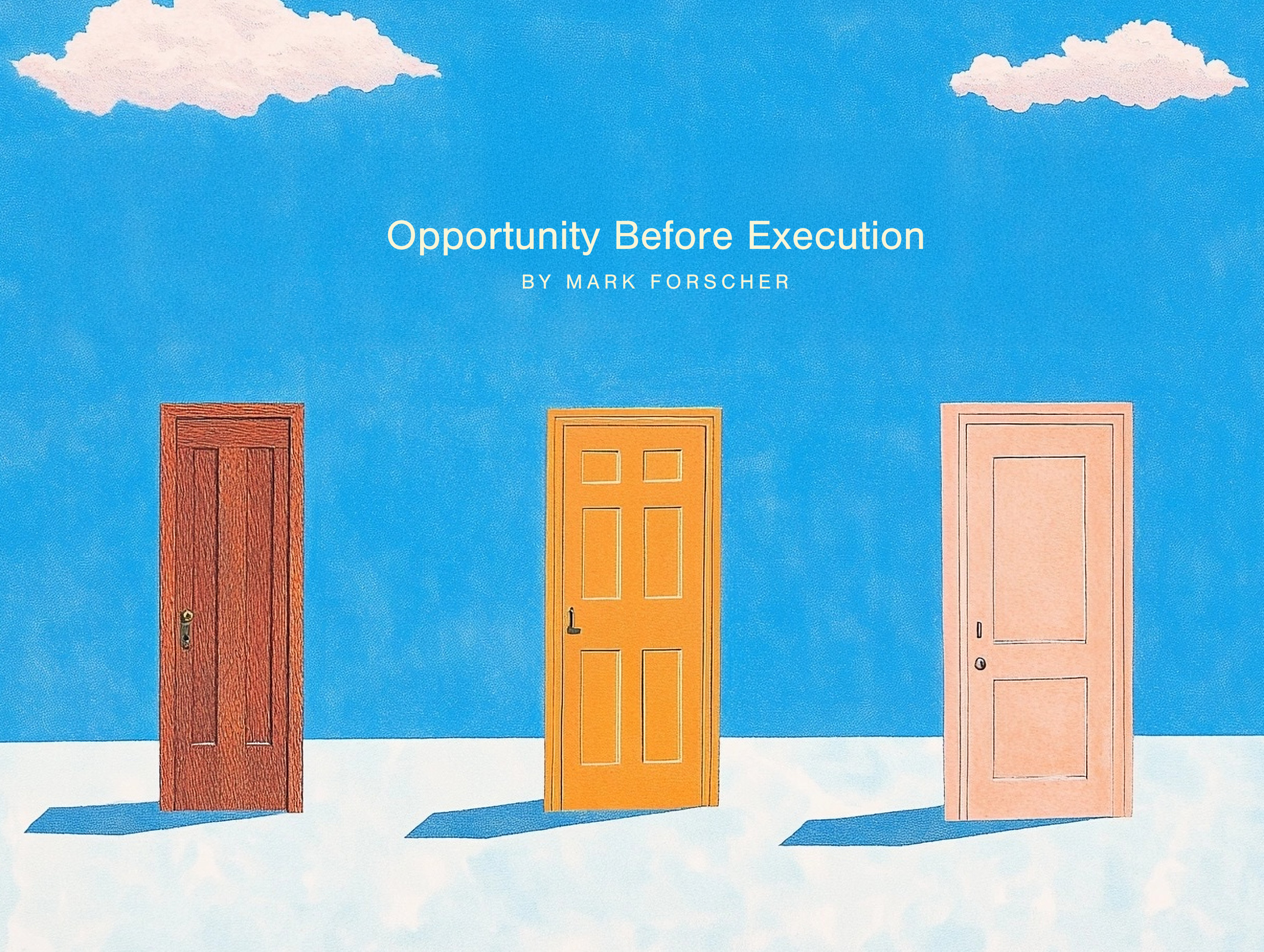 Opportunity Before Execution